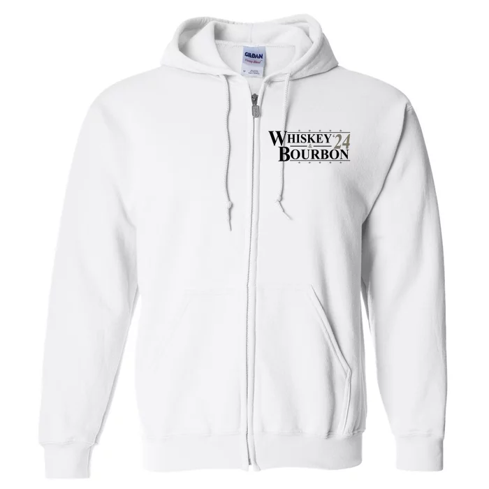 Whiskey And Bourbon 2024 Funny Election Full Zip Hoodie