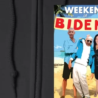 Weekend At Bidens Weekend At Bidens Full Zip Hoodie