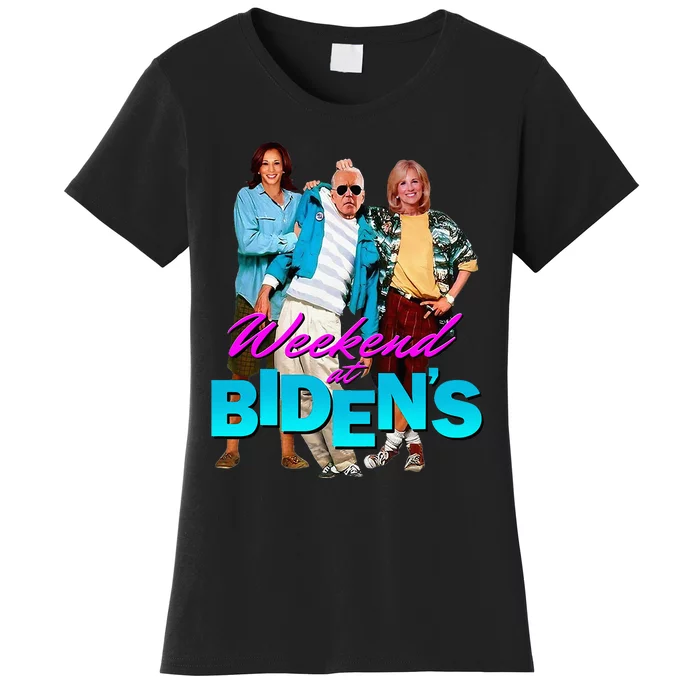 Weekend At BidenS Funny Women's T-Shirt