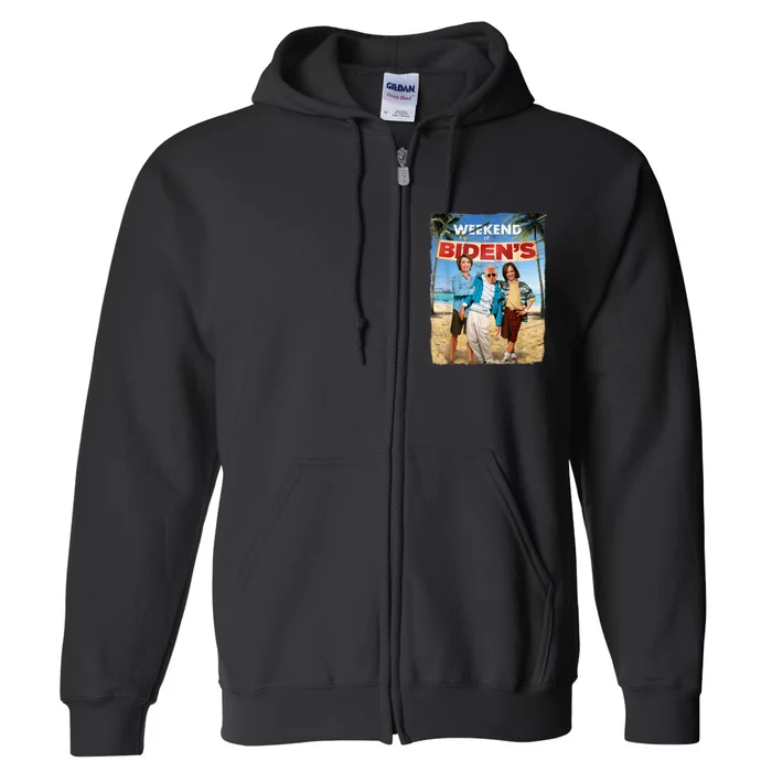 Weekend At Bidens Funny Joe Biden President Democrat Full Zip Hoodie