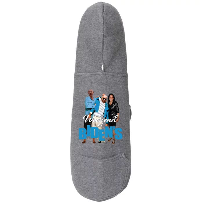 Weekend At Bidens Funny Doggie 3-End Fleece Hoodie