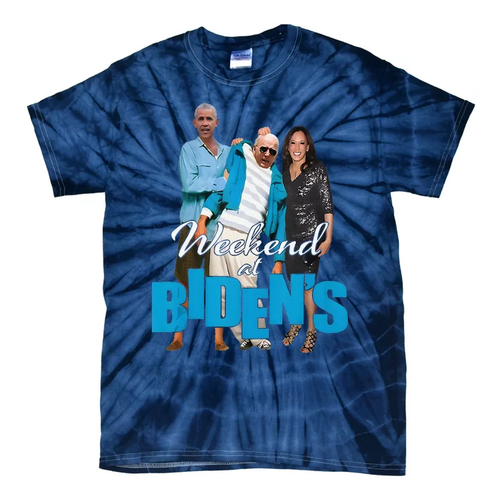 Weekend At BidenS Funny Tie-Dye T-Shirt