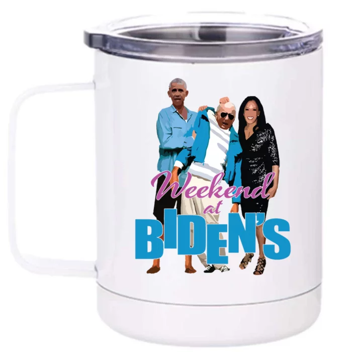 Weekend At Bidens Funny Front & Back 12oz Stainless Steel Tumbler Cup