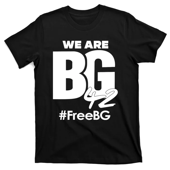 We Are BG 42 Free Brittney Griner Free BG T-Shirt