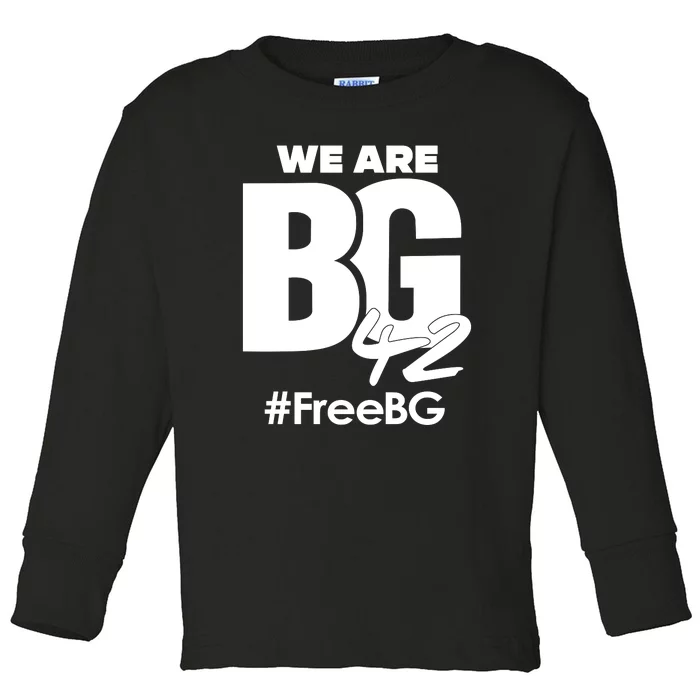 We Are BG 42 Free Brittney Griner Free BG Toddler Long Sleeve Shirt