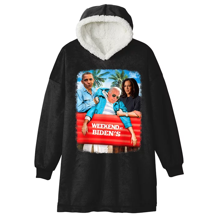 Weekend At Bidens Funny President 2024 Vote Hooded Wearable Blanket