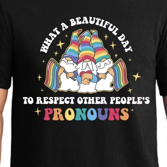 What A Beautiful Day To Respect Other Peoples Pronouns Great Gift Pajama Set