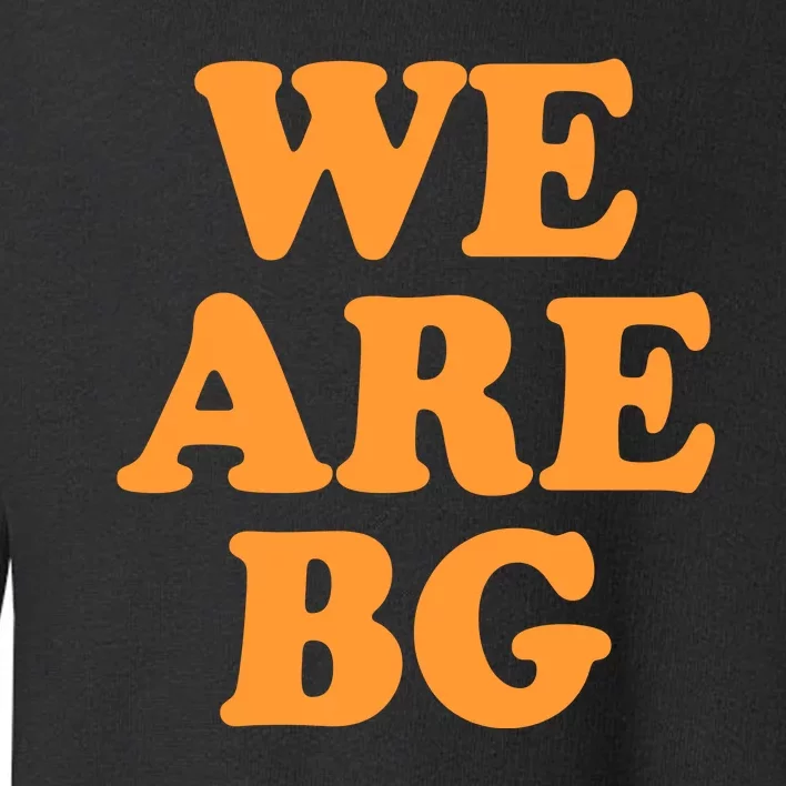 We Are BG Free Brittney Basketball Support Toddler Sweatshirt