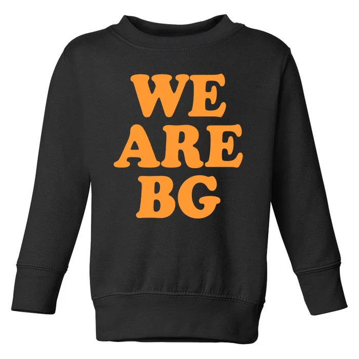 We Are BG Free Brittney Basketball Support Toddler Sweatshirt