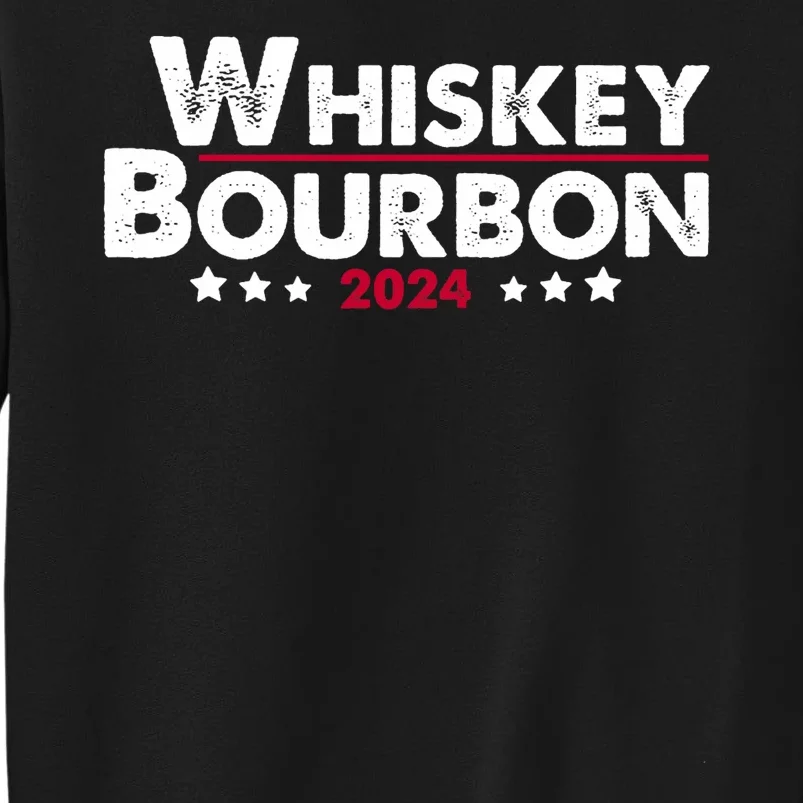 Whiskey And Bourbon 24 Whiskey Lovers Drinker Election 2024 Sweatshirt