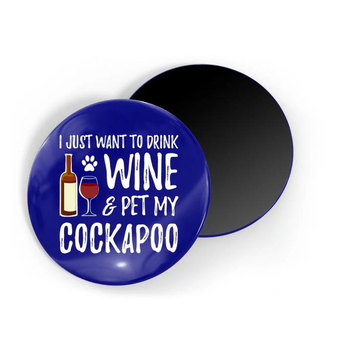 Wine And Cockapoo Cool Gift Funny Dog Mom Or Dog Dad Gift Idea Great Gift Magnet