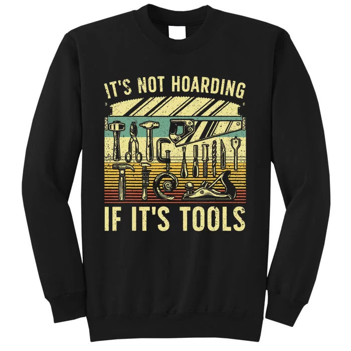 Woodworker Art Carpenter Wood Working Tools Tall Sweatshirt