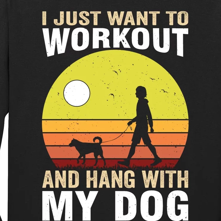 Workout And Dog Lover Tall Long Sleeve T-Shirt