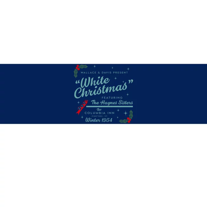 Wallace And Davis Present White Christmas Featuring Christmas Bumper Sticker