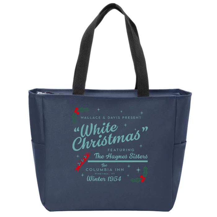 Wallace And Davis Present White Christmas Featuring Christmas Zip Tote Bag