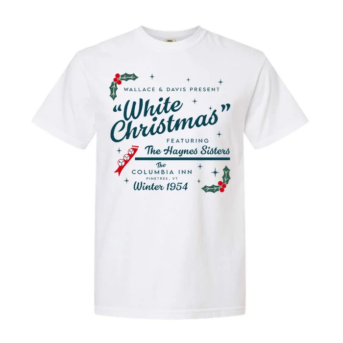 Wallace And Davis Present White Christmas Featuring Christmas Garment-Dyed Heavyweight T-Shirt