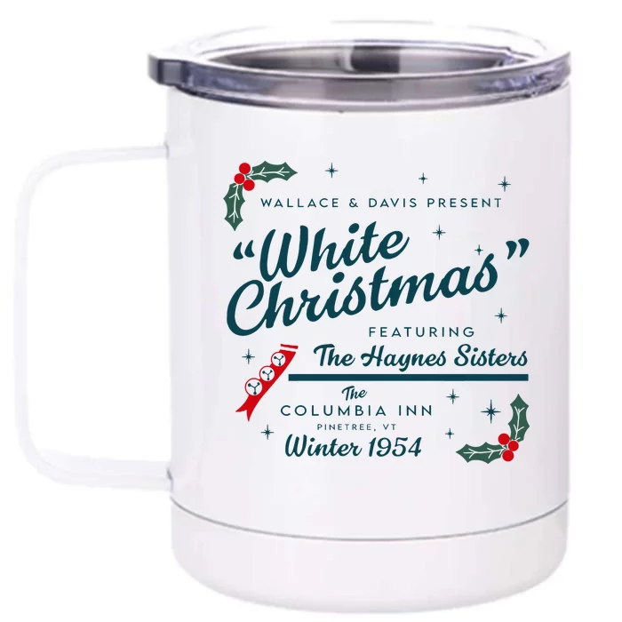 Wallace And Davis Present White Christmas Featuring Christmas Front & Back 12oz Stainless Steel Tumbler Cup