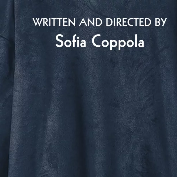 Written And Directed By Sofia Coppola Hooded Wearable Blanket