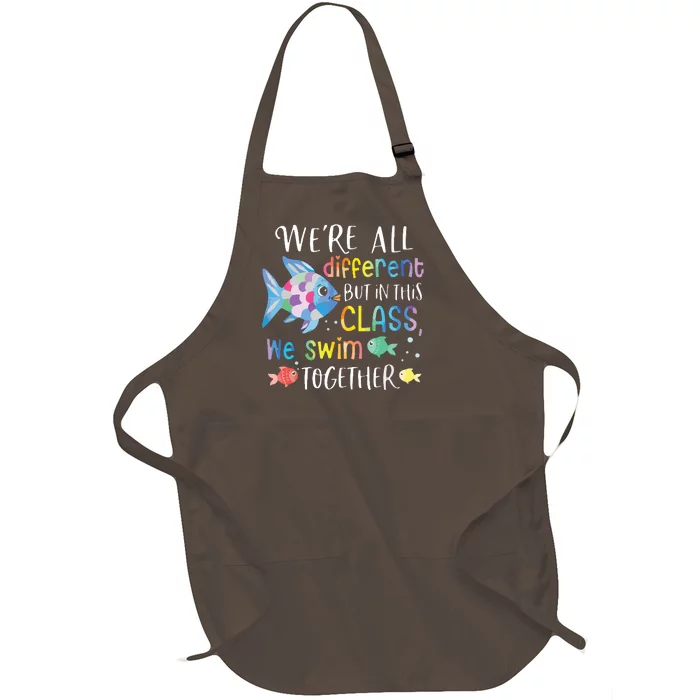 Were All Different But In This Class We Swim Together Teach Full-Length Apron With Pocket