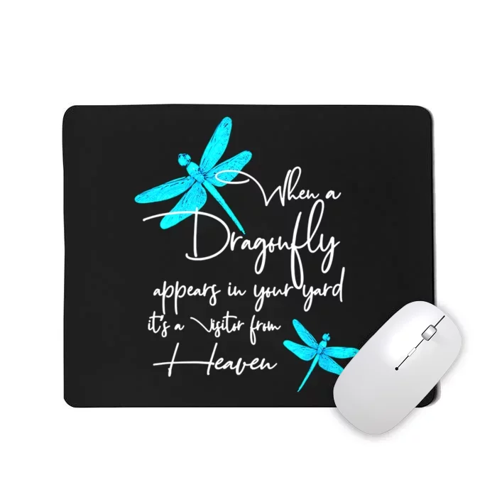 When A Dragonfly Appears Visitor From Heaven Mousepad