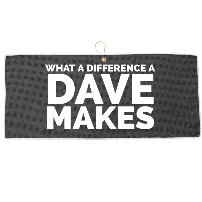 What A Difference A Dave Makes Large Microfiber Waffle Golf Towel