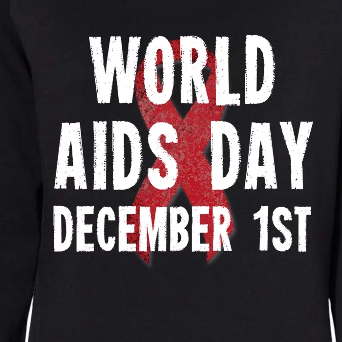 World Aids Day December 1st 2019 Gift Womens California Wash Sweatshirt