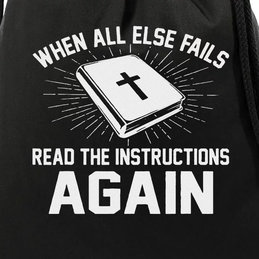 When All Else Fails Read The Instructions Again Bible Drawstring Bag