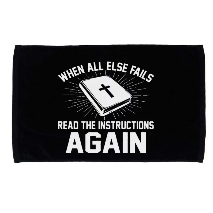 When All Else Fails Read The Instructionsagain Bible Microfiber Hand Towel