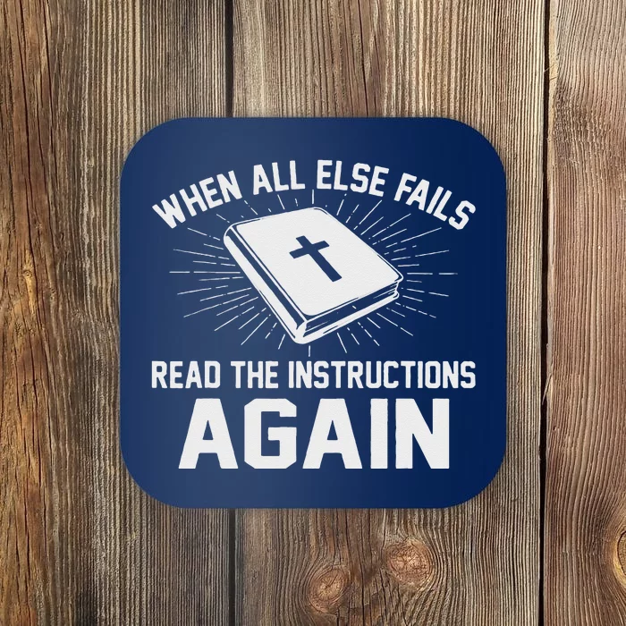 When All Else Fails Read The Instructionsagain Bible Coaster