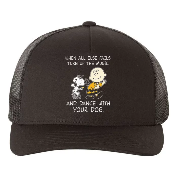 When All Else Fails Turn Up The Music & Dance With Your Dog Yupoong Adult 5-Panel Trucker Hat