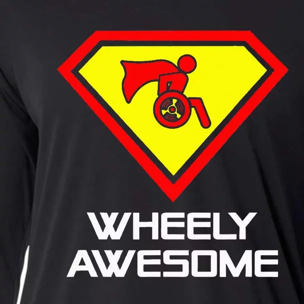 Wheely Awesome Funny Super Disabled Handicapped Wheelchair Cooling Performance Long Sleeve Crew