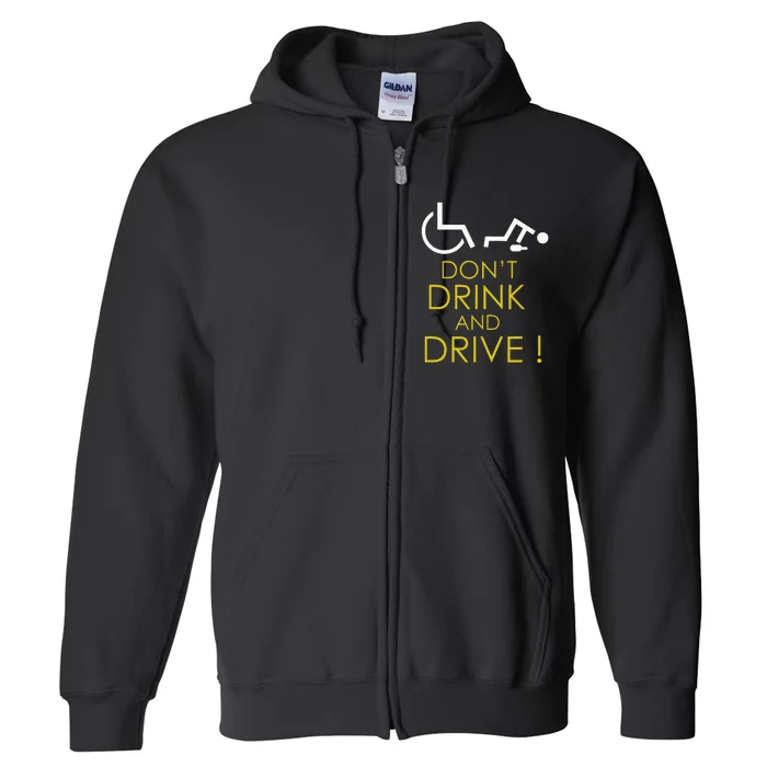 Wheelchair Accessories For A Humorous Wheelchair Full Zip Hoodie