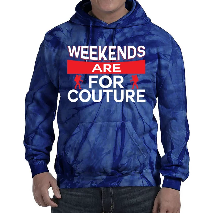 Weekends Are For Hiking Funny Tie Dye Hoodie