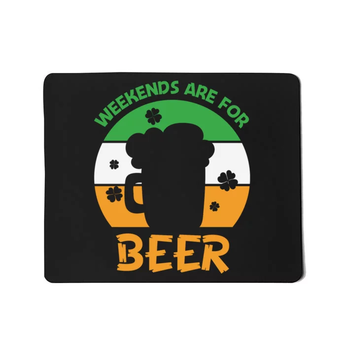 Weekends Are For Beer Funny Drinking Mousepad