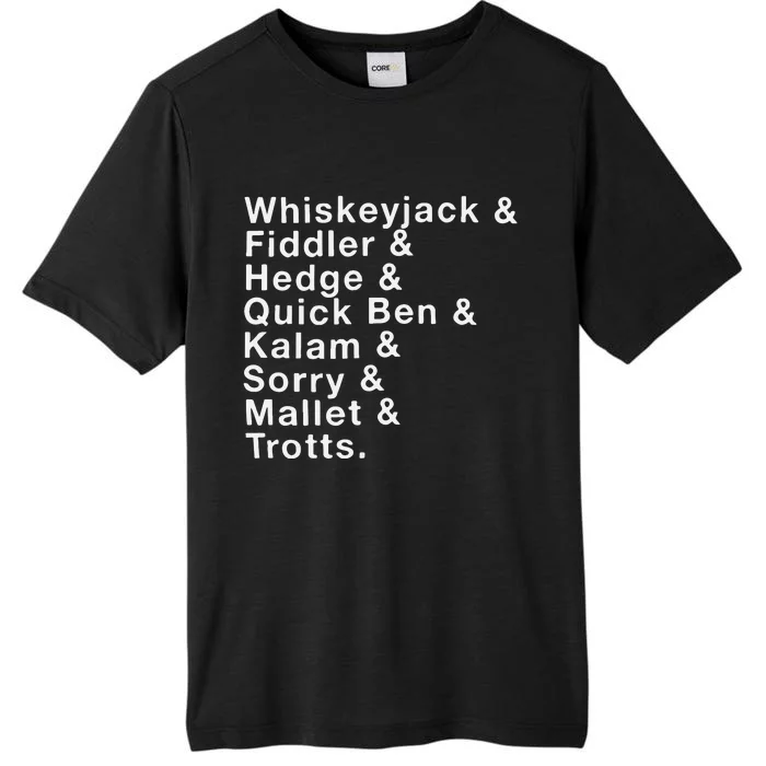 Whiskeyjack And Fiddler And Hedge And Quick Ben ChromaSoft Performance T-Shirt