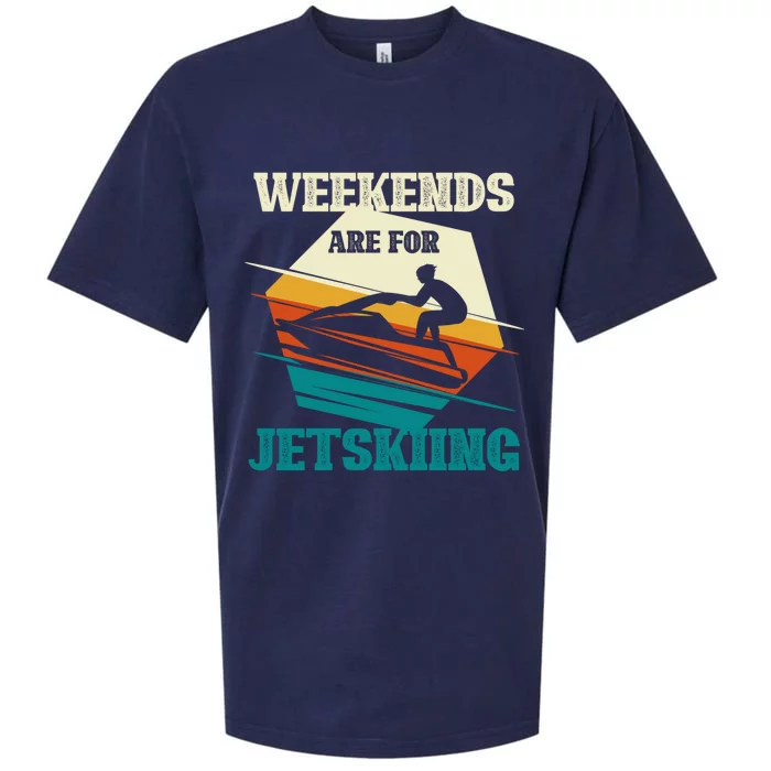 Weekends Are For Jetskiing Funny Jet Ski Lovers Funny Gift Sueded Cloud Jersey T-Shirt