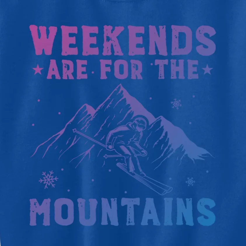 Weekends Are For The Mountains Skier Skiing Gift Kids Sweatshirt