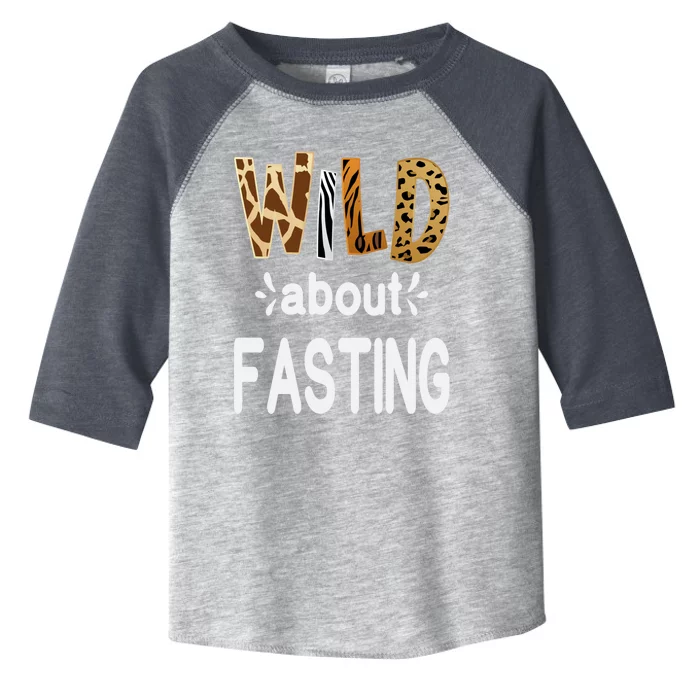 Wild About Fasting Ramadan Fasting Gift Toddler Fine Jersey T-Shirt