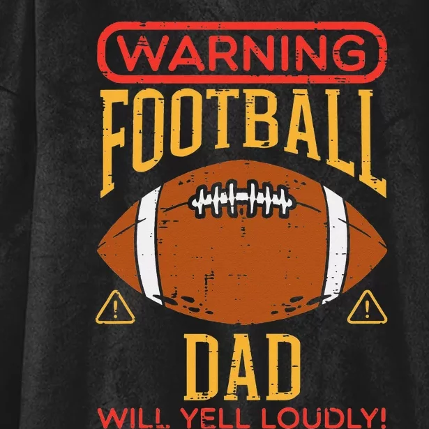 Warning American Football Dad Yell Funny Family Matching Hooded Wearable Blanket