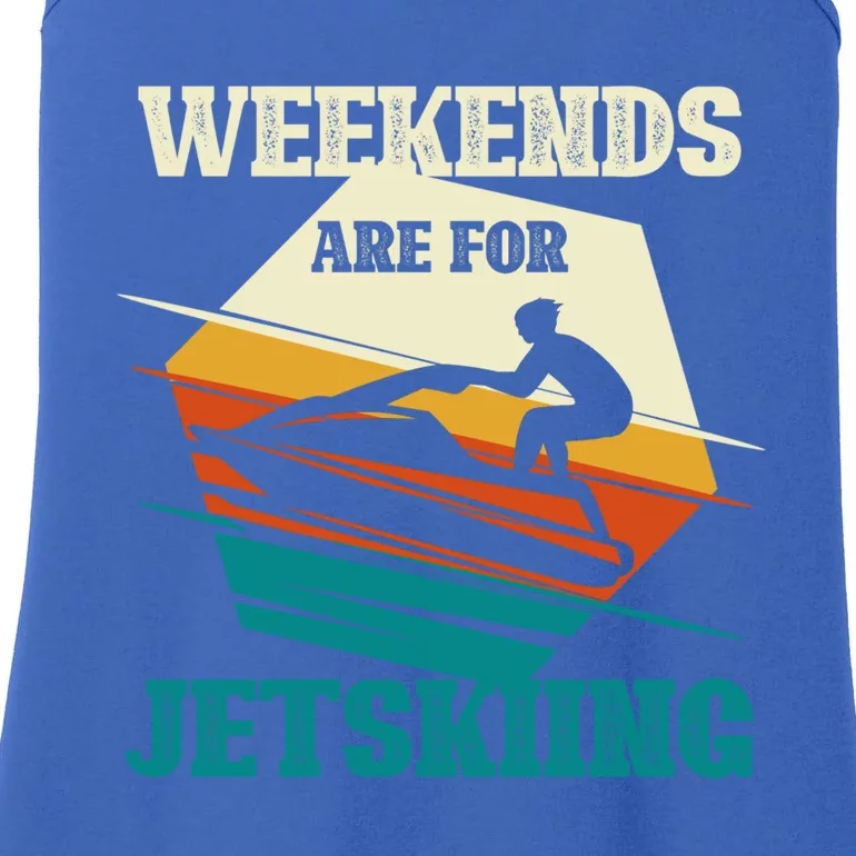 Weekends Are For Jetskiing Funny Jet Ski Lovers Funny Gift Ladies Essential Tank