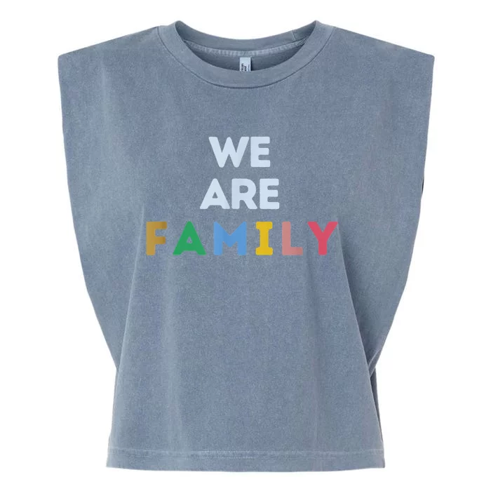 We Are Family Garment-Dyed Women's Muscle Tee