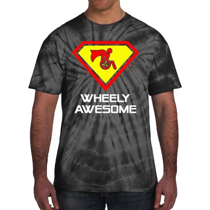 Wheely Awesome Funny Super Disabled Handicapped Wheelchair Tie-Dye T-Shirt