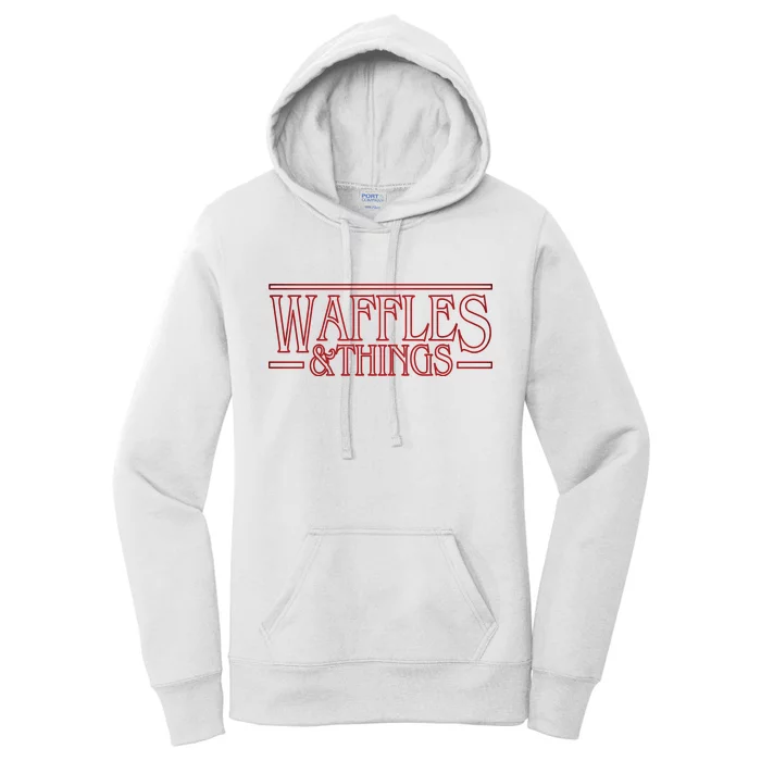 Waffles & Things Women's Pullover Hoodie