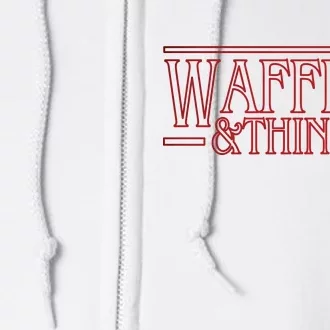 Waffles & Things Full Zip Hoodie