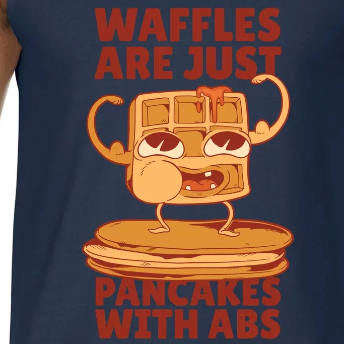 Waffles Are Just Pancakes With Abs Comfort Colors® Tank Top