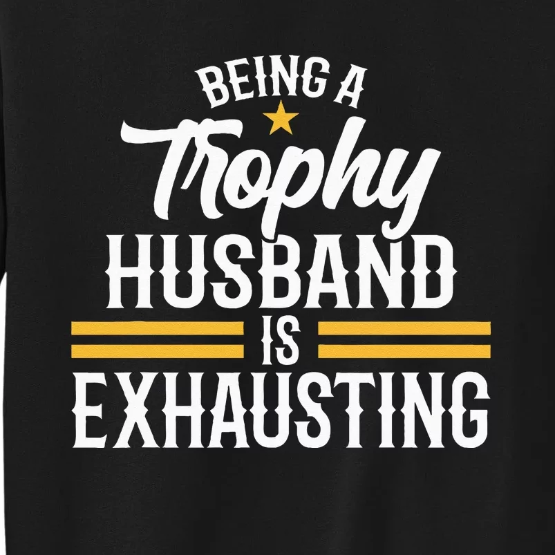 Wedding Anniversary Graphic For Husband Tall Sweatshirt