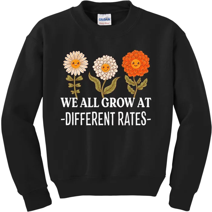 We All Grow At Different Rates Back To School Kids Sweatshirt