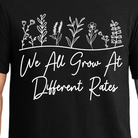 We All Grow At Different Rates Teacher Special Education Funny Gift Pajama Set