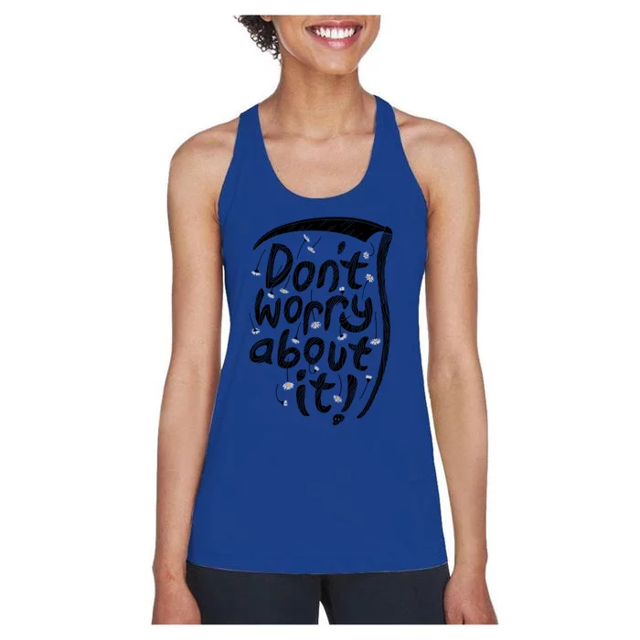 We&X27;Re All Gonna Die So... Women's Racerback Tank