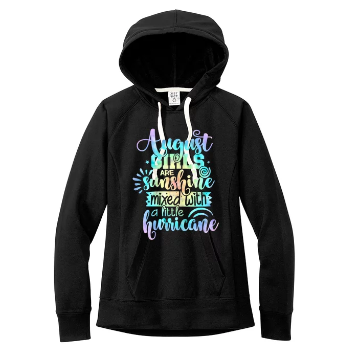 Womens August Girl Birthday Tie Dye Women's Fleece Hoodie